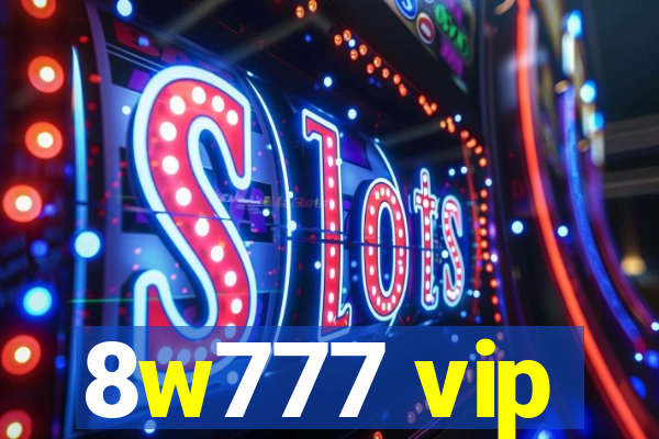 8w777 vip